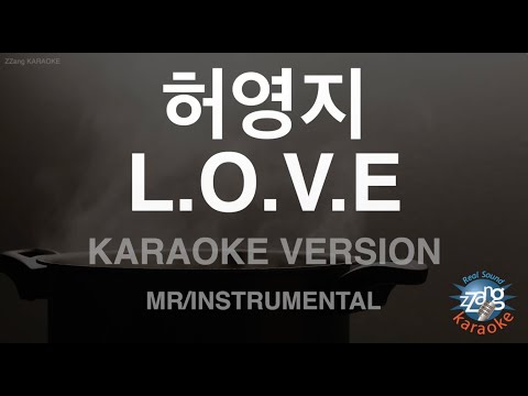 [짱가라오케/노래방] 허영지-<strong>L.O.V.E</strong> (MR/Instrumental) [ZZang KARAOKE]