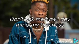 Shatta Wale - Adole Lyrics Video