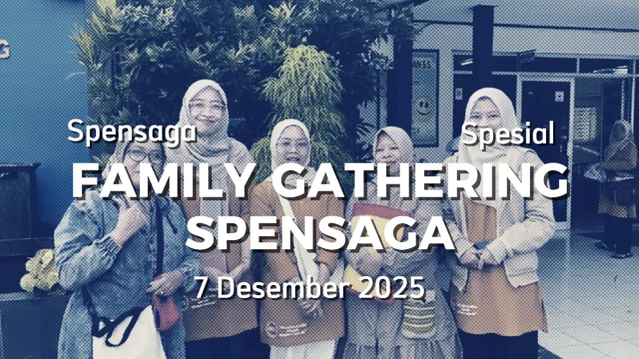 Family Gathering Spensaga 2025