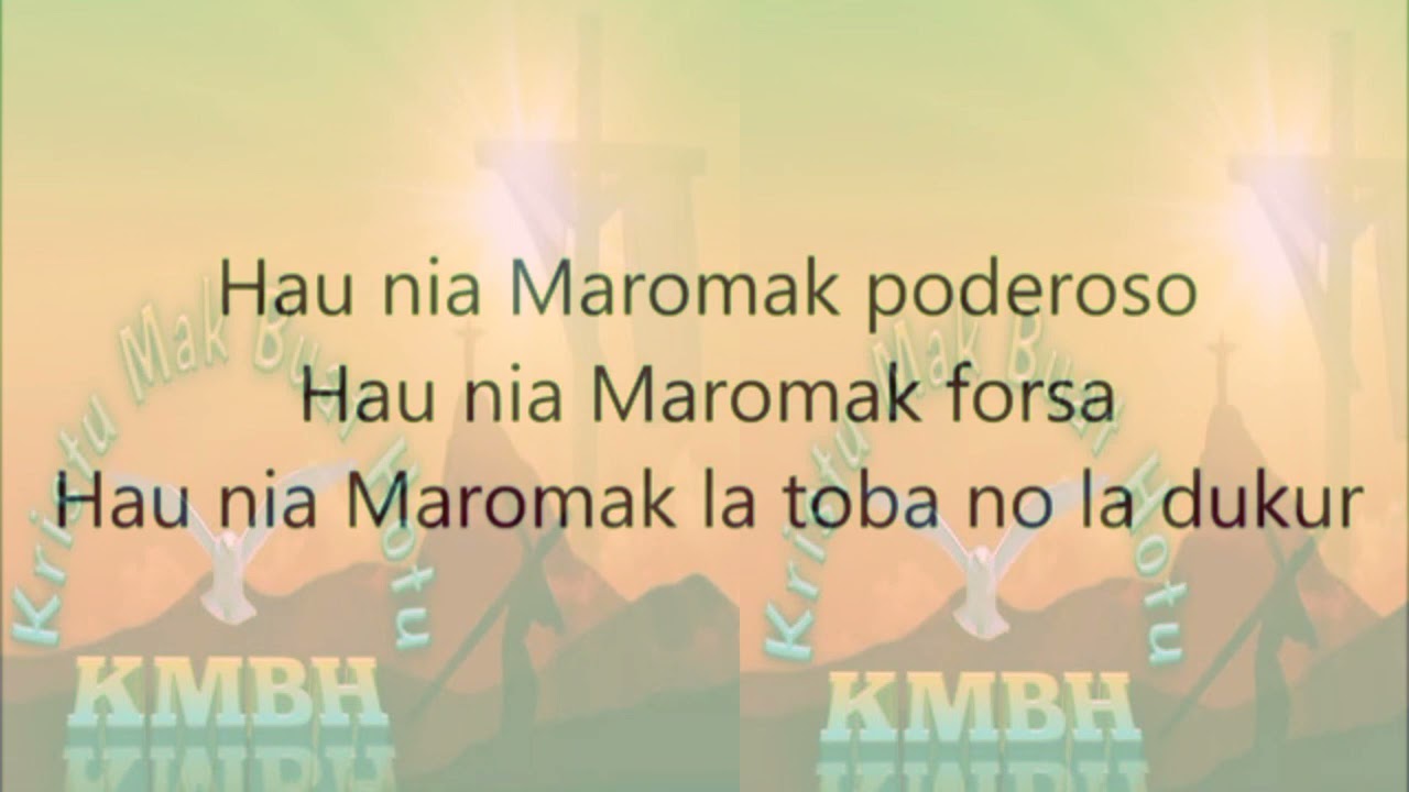 Hau nia Maromak poderoso