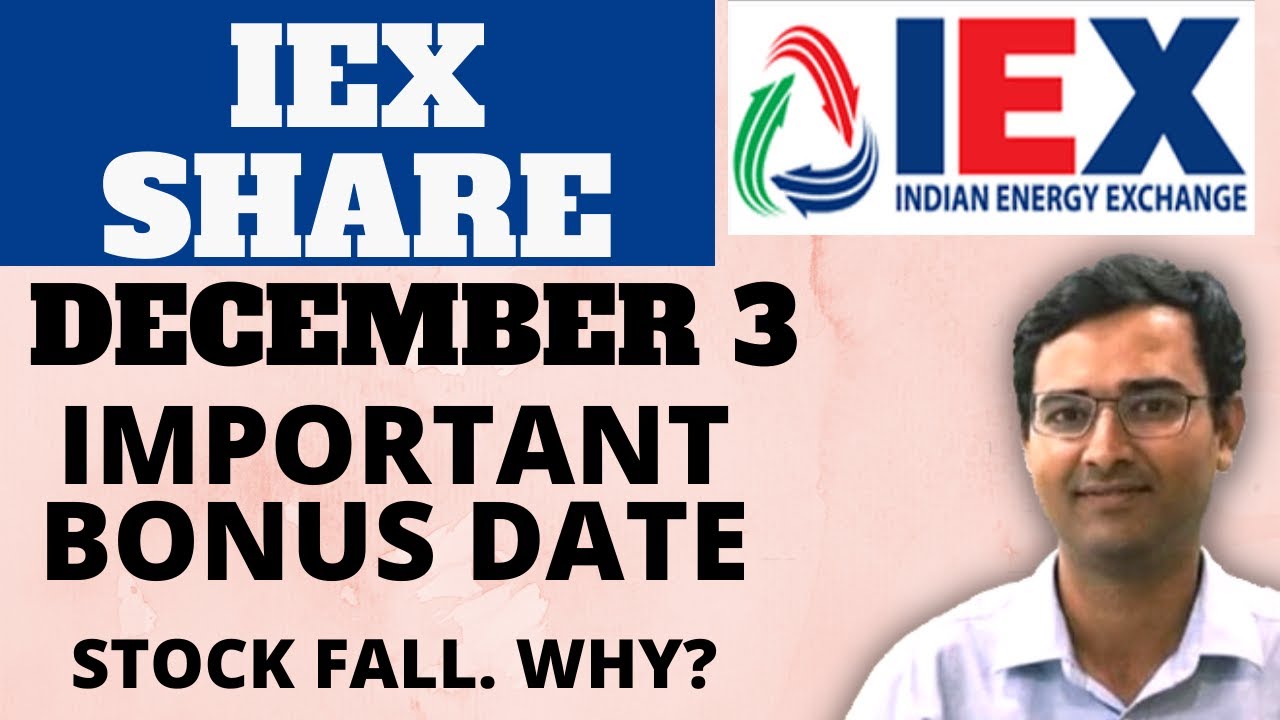 IEX share bonus | IEX share latest news | IEX share december 3 | IEX bonus news