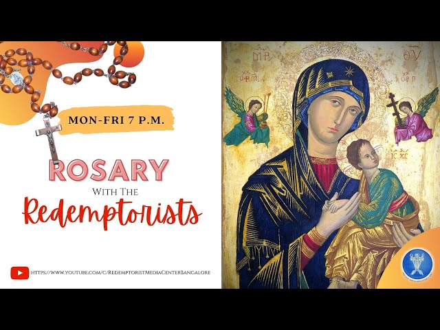 Wednesday, 5th June 2024 - Rosary with the Redemptorists u0026 Benediction @ 7.00PM IST class=
