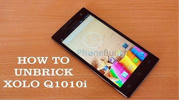 How to Unbirck Xolo Q1010i