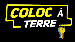 TEASER - COLOC À TERRE ????????