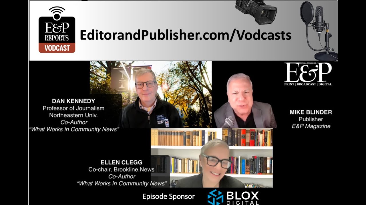 Exploring their new book, "What Works in Community News," from authors Ellen Clegg & Dan Kennedy