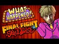 Final Fight Streetwise - What Happened?