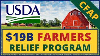CFAP $19 Billion Assistance for Farmers and Ranchers (USDA Food Assistance Program) Who's Eligible?