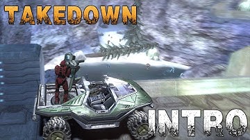 Takedown: Project Lawson - Introduction (Halo CE)