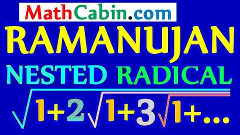 📓 Ramanujan Nested Radical Theorem PROOF problem ! ! ! ! !