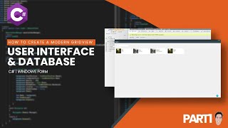 Part 1 Dynamic User Control UI & Database | Modern Grid View | C# .NET | WINDOWS FORM