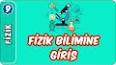 Fizik nedir ? ile ilgili video