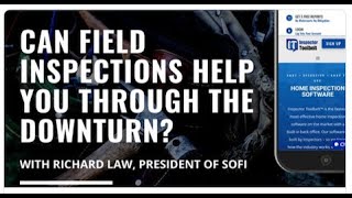 Can Field Inspections Help You Through The Downturn?