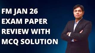CA INTER FM JAN 26 EXAM REVIEW