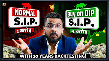 Normal SIP Vs Buy on Dip SIP | Best Returns from Mutual Funds & ETFs