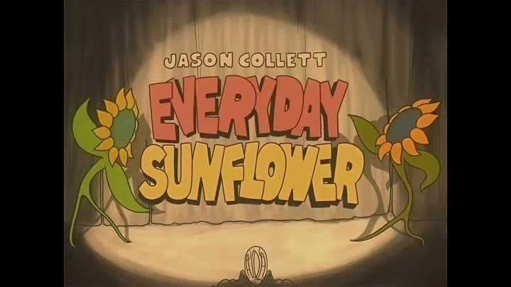 JASON COLLETT -  EVERYDAY SUNFLOWER (OFFICIAL VIDEO)