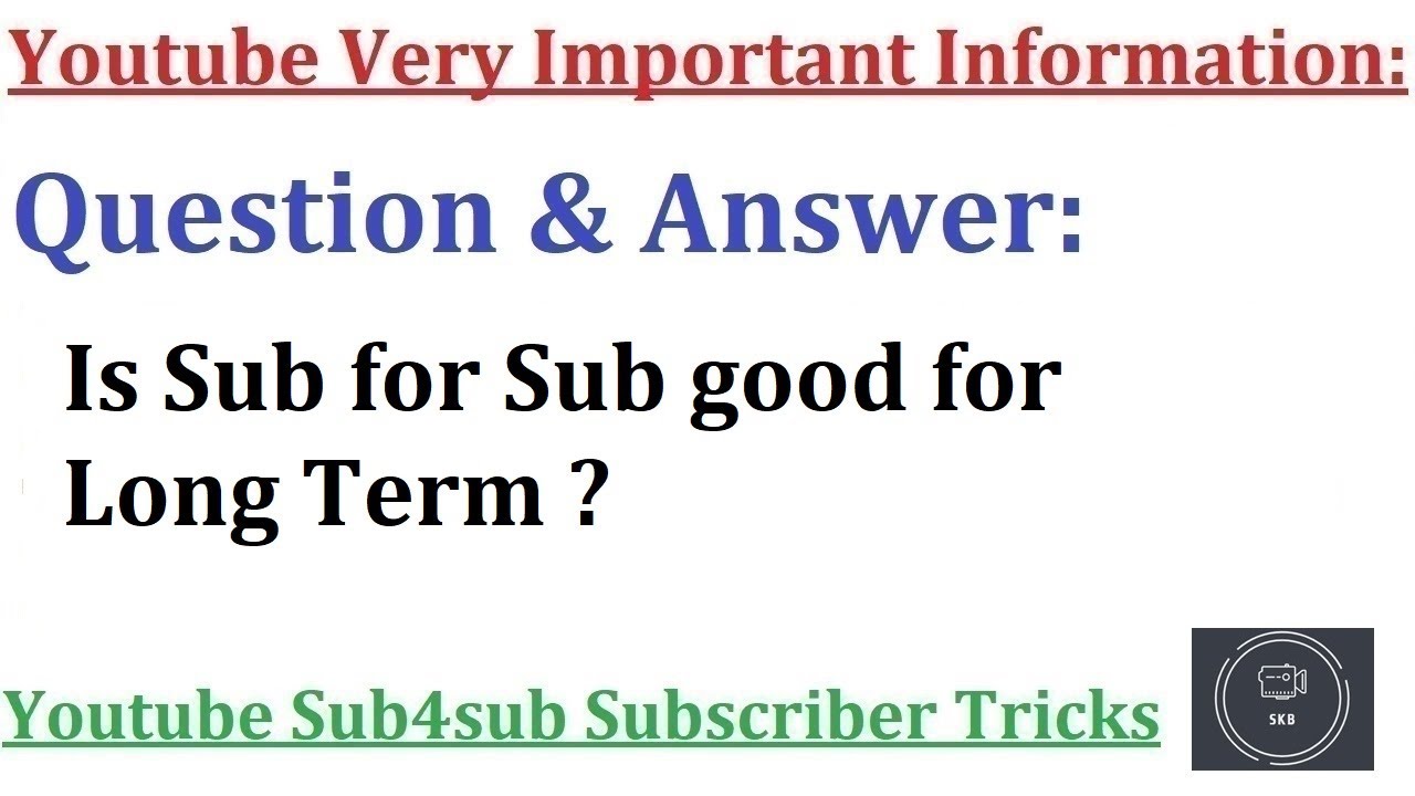 Is Sub For Sub Good In Long Term YouTube is-sub-for-sub-good-in-long-term-youtube