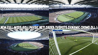 NEW FULL MODS AIO ( PHYSIC NETLOADER, TVSPOTS, DYNAMIC CROWD ) || PES 2021 || HOW TO INSTALATION screenshot 5