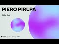 Piero pirupa  wishlist official audio