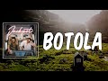 Discover the Catchy Lyrics of 'BOTOLA' by STORMY 🎶