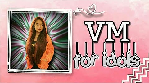 How to make a video edit for idols | VM | for beginners