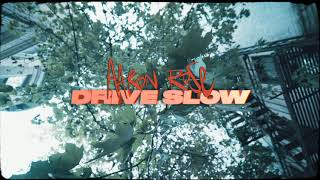 Aaron Rose - DRIVE SLOW (Official Video) [Dir. By Slick Jackson]