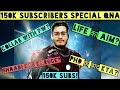 150k Subscribers Special QnA | Big Thanks to all of you | Vipin Sharma