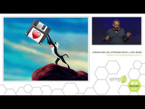 KEYNOTE - From Spring Framework 4.3 to 5.0 - Juergen Hoeller, Stéphane Nicoll and Phil Webb