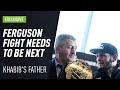 'Tony Ferguson fight has to be next' - Khabib’s father