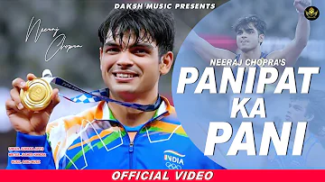 Panipat Ka Pani - Javelin Gold - Dedicate To, neeraj chopra, tokyo olympics, Sukram Jattu, Jasmer