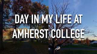 AMHERST COLLEGE VLOG: class, val sits, and DASAC rehearsal