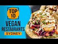 Top 10 Best Vegan Restaurants in Sydney, Australia