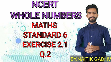 Std 6 | maths |chapter 2 | exercise 2.1 Q.2 | whole numbers | maths class 6  | NCERT English medium