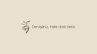 Hak Hak Diyen Âşıklar · Hicaz-Hümâyun İlâhi