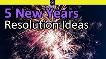 5 New Year’s Resolution Ideas for 2021