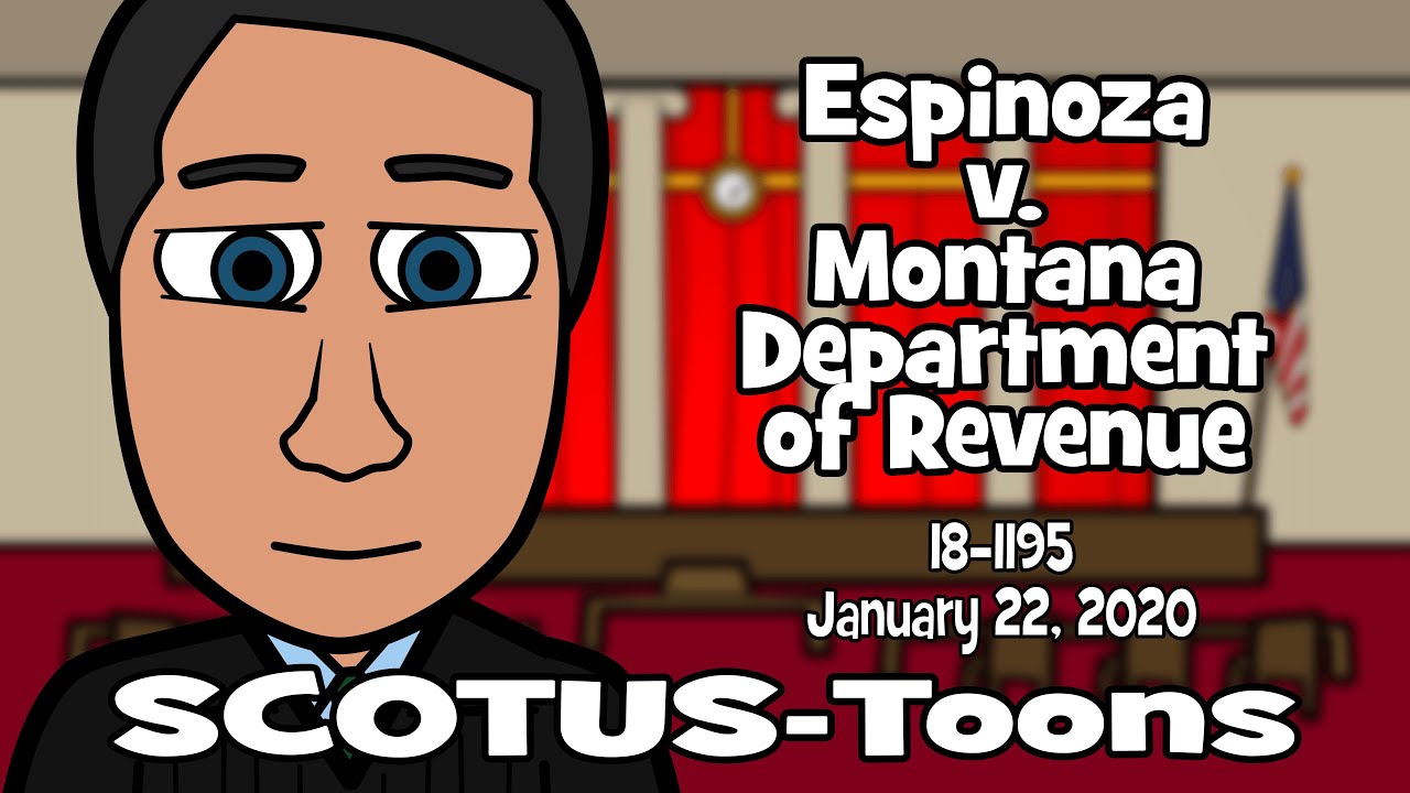 Espinoza v. Montana Department of Revenue (SCOTUS-Toons)