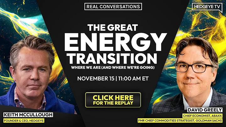 The Great Energy Transition | David Greely 1-on-1 ...