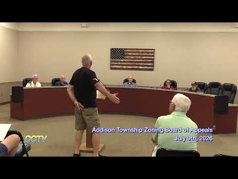 Addison Township Zoning Board of Appeals Regular Meeting: July 9th, 2026