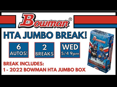 Bowman HTA Jumbo Release Day Break! 2 Breaks, 6 Autos! Prospects Galore!