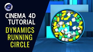 Dynamics Running Circle  - Cinema 4D Tutorial