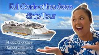 Oasis of the Seas 2024 FULL CRUISE TOUR *Restaurants, shops and all decks on board*