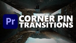 MIND BENDING Corner Pin Transitions | Premiere Pro 2020