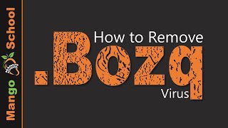 Bozq File Virus Ransomware [.bozq  Removal and Decrypt] .BOZQ Files