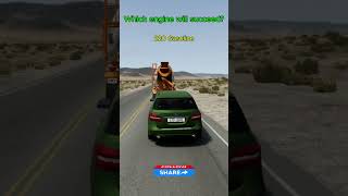 Which engine will succeed? #shorts #youtube #viral #beamng