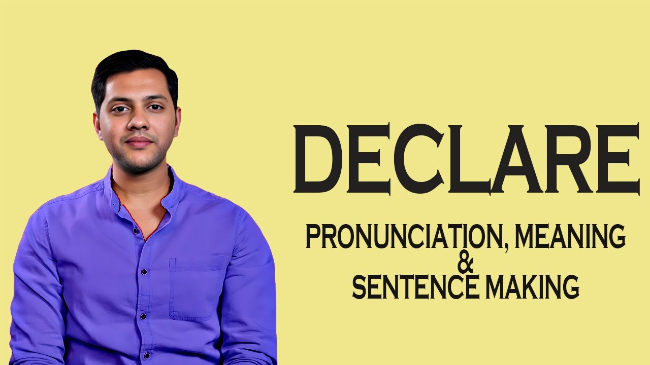 Word Declare Declare - Meaning & Pronunciation Word World Audio Video Dictionary ...