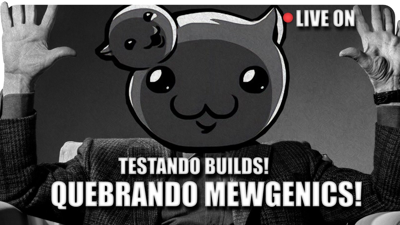 DIA DE TESTAR NOVAS BUILDS! #mewgenics