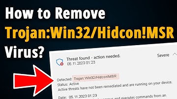 How to Remove Trojan:Win32/Hidcon!MSR? [ Easy Tutorial ]