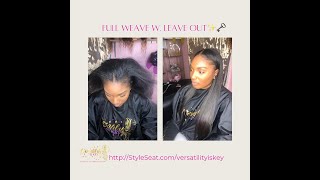 Full Sew-In With Leave Out
