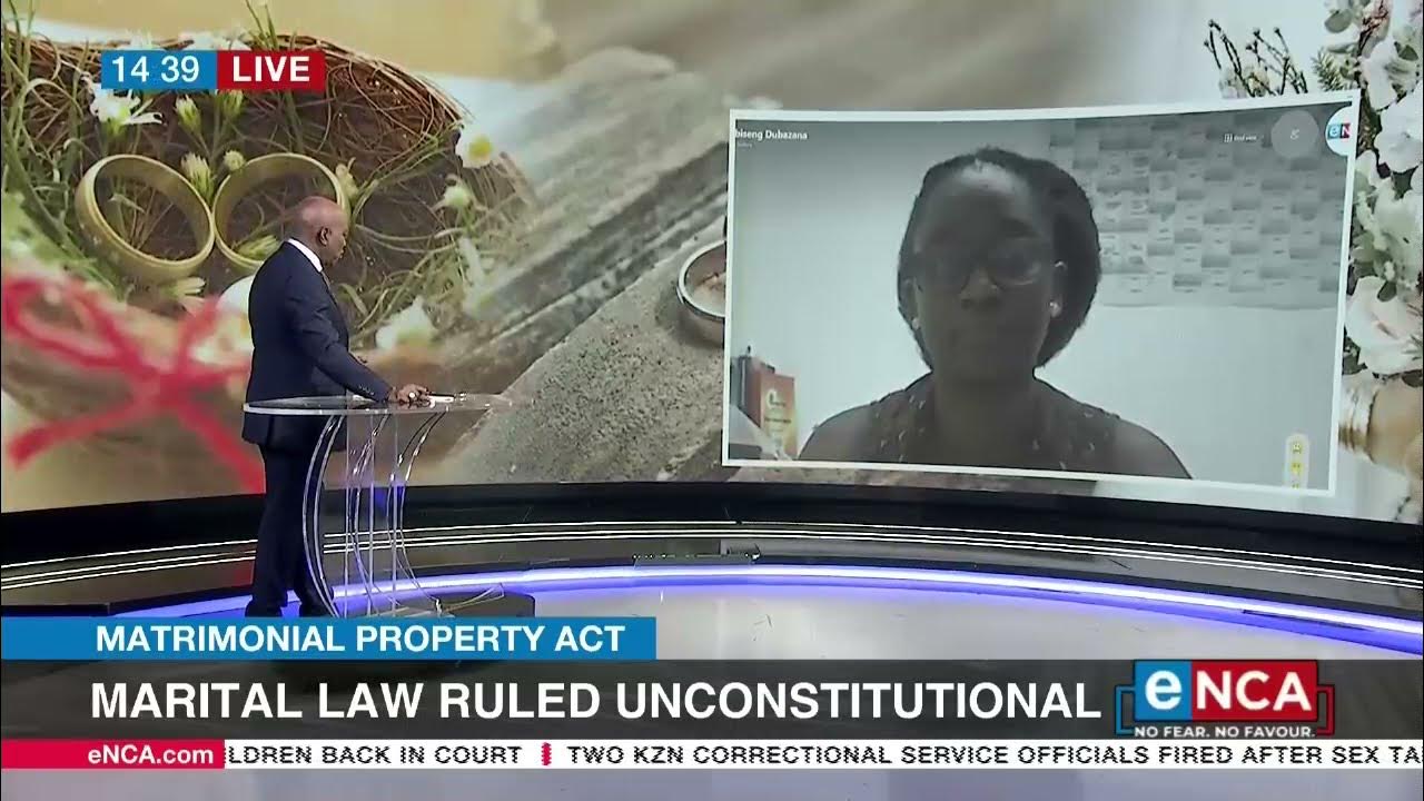 Matrimonial Property Act Marital law ruled unconstitutional YouTube