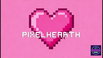 Pixelhearth (Original Track) - 8-bit Emotional Journey | Chiptune Pixel Art Music