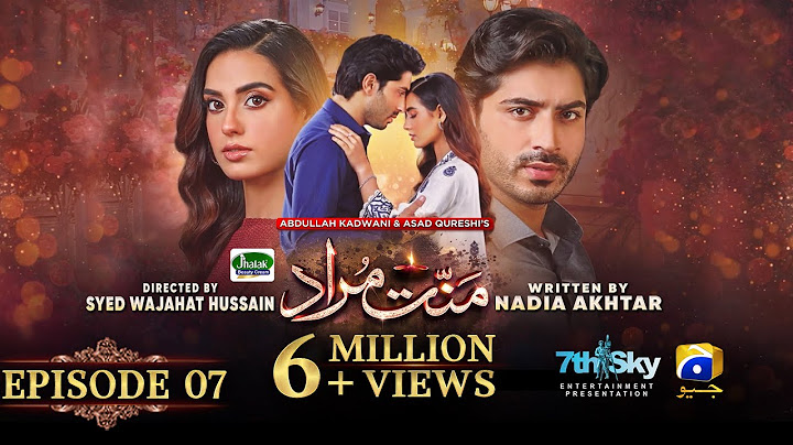 Mannat Murad Episode 07 - [Eng Sub] - Digitally Presented by Jhalak Beauty Cream - 17th October 2023
